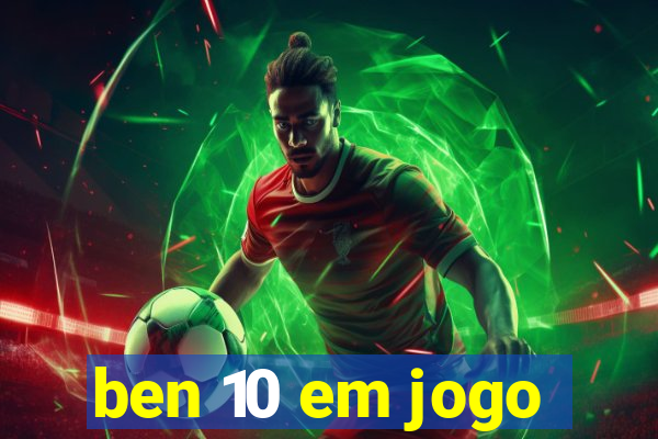 ben 10 em jogo